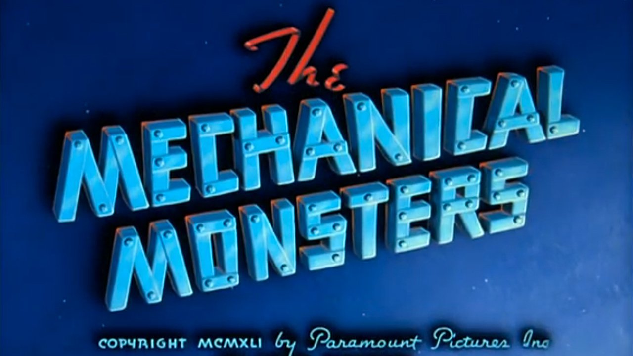 The Mechanical Monsters