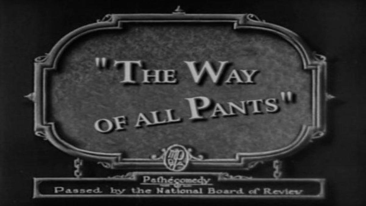 The Way of All Pants