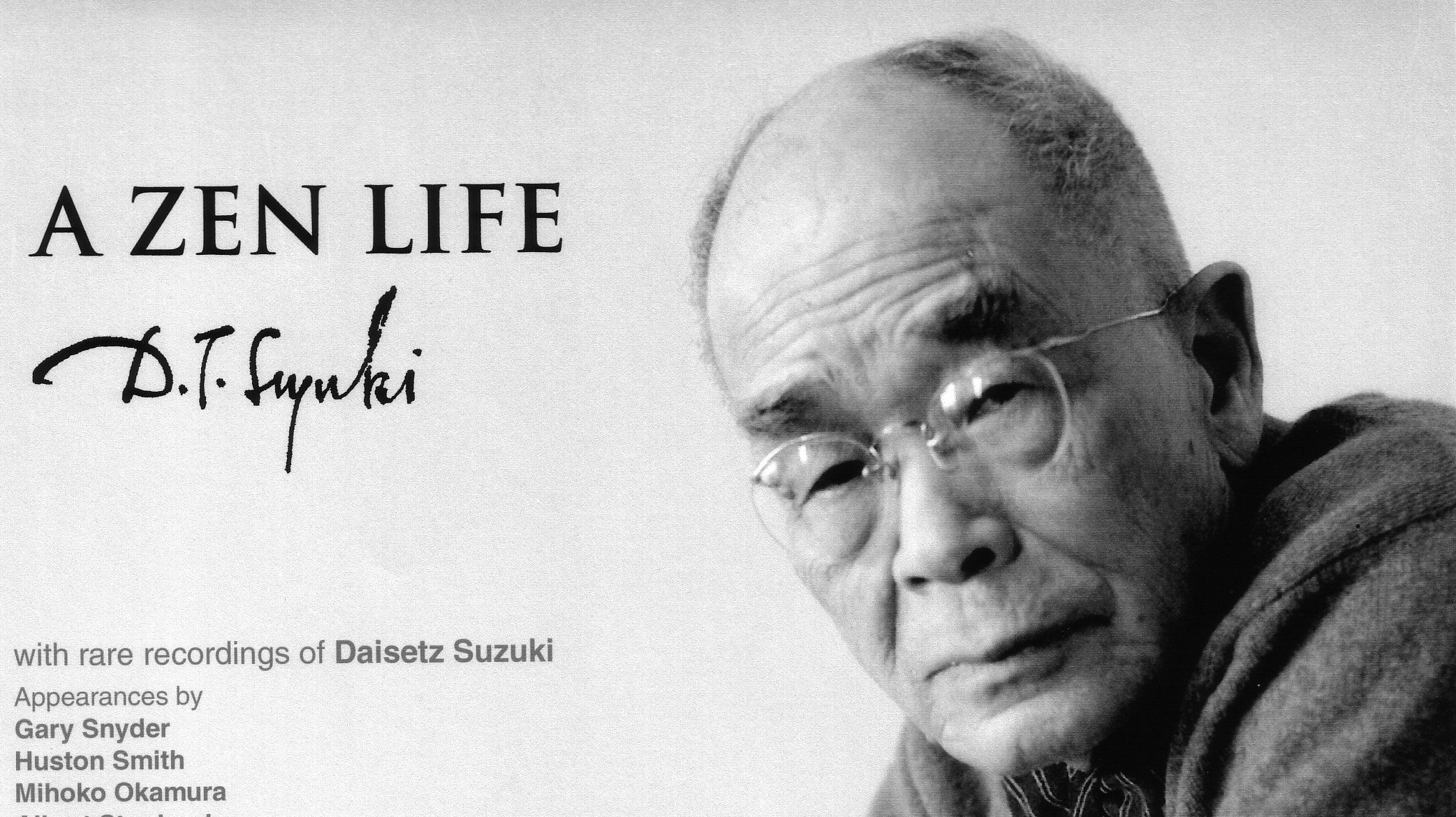 A Zen Life: D.T. Suzuki