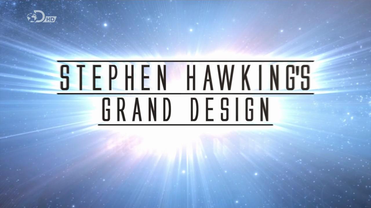 Stephen Hawking's Grand Design