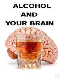 Alcohol and your Brain