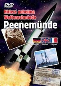 Peenemünde: Hitlers geheime Waffenschmiede