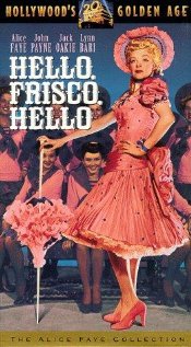 Hello Frisco, Hello