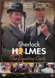 Sherlock Holmes and the Leading Lady