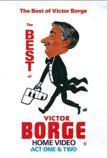 The Best of Victor Borge: Act One & Two