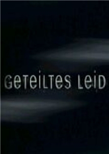 Geteiltes Leid