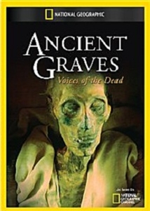 Ancient Graves: Voices of the Dead