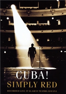 Simply Red: Cuba!