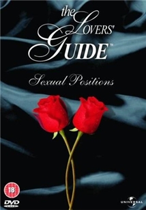 The Lovers' Guide: Sex Positions