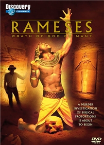 Rameses: Wrath of God or Man?