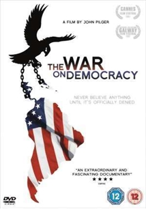 The War on Democracy