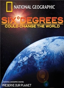 Six Degrees Could Change the World