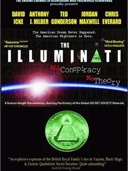 The Illuminati: All Conspiracy, No Theory