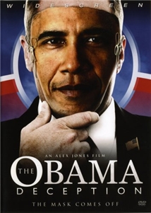 The Obama Deception: The Mask Comes Off