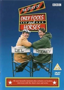 The Story of 'Only Fools and Horses....'