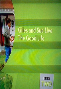 Giles and Sue Live The Good Life