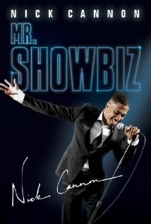 Nick Cannon: Mr. Show Biz