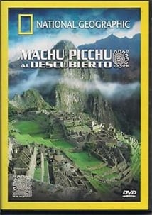 National Geographic: Machu Picchu Decoded