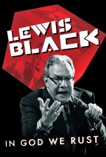 Lewis Black: In God We Rust