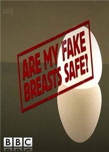 Are My Fake Breasts Safe?