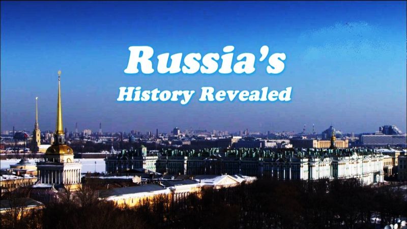 Russia's History Revealed