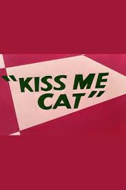 Kiss Me Cat