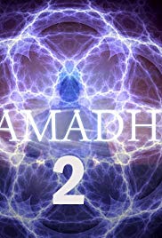 Samadhi Movie. Part 2. It's Not What You Think