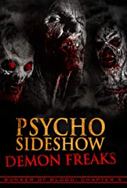 Bunker of Blood: Chapter 5: Psycho Sideshow: Demon Freaks