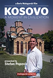Kosovo: A Moment In Civilization