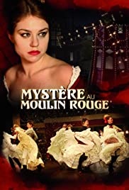 Mystère au Moulin Rouge