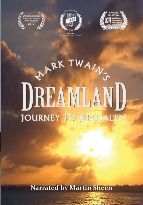 Dreamland: Mark Twain's Journey to Jerusalem