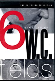 W.C. Fields: 6 Short Films