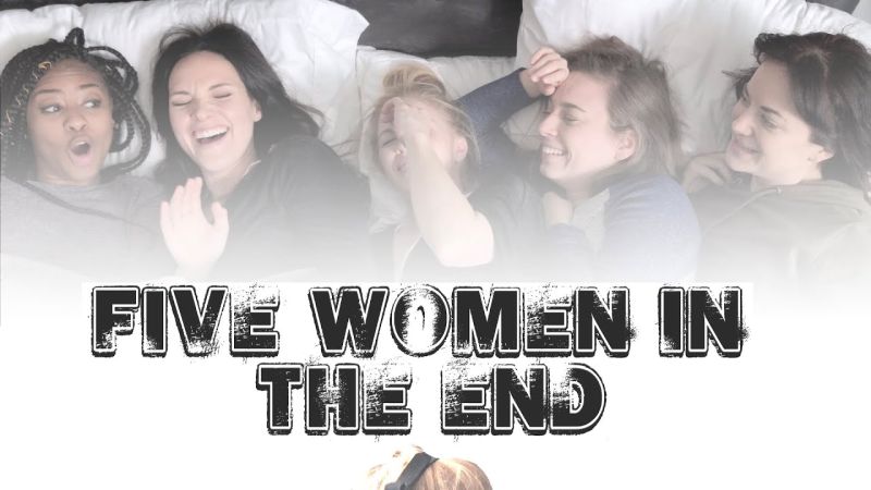 Five Women in the End