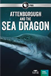 Attenborough and the Sea Dragon