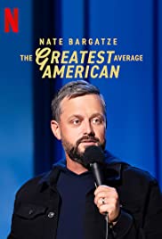 Nate Bargatze: The Greatest Average American