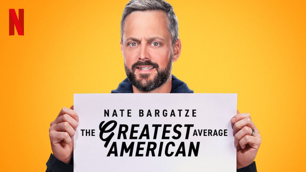 Nate Bargatze: The Greatest Average American