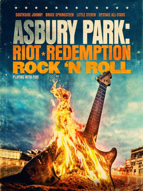 Asbury Park: Riot, Redemption, Rock & Roll