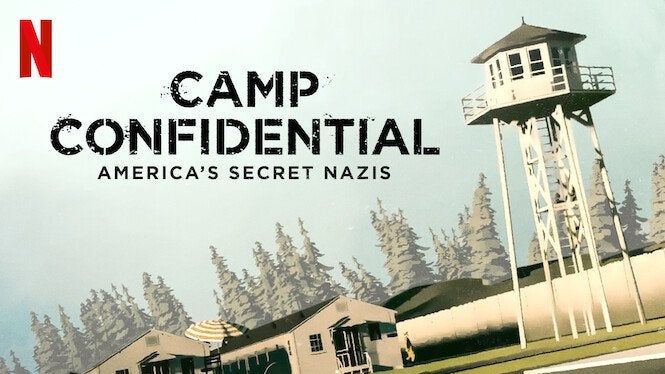 Camp Confidential: America's Secret Nazis