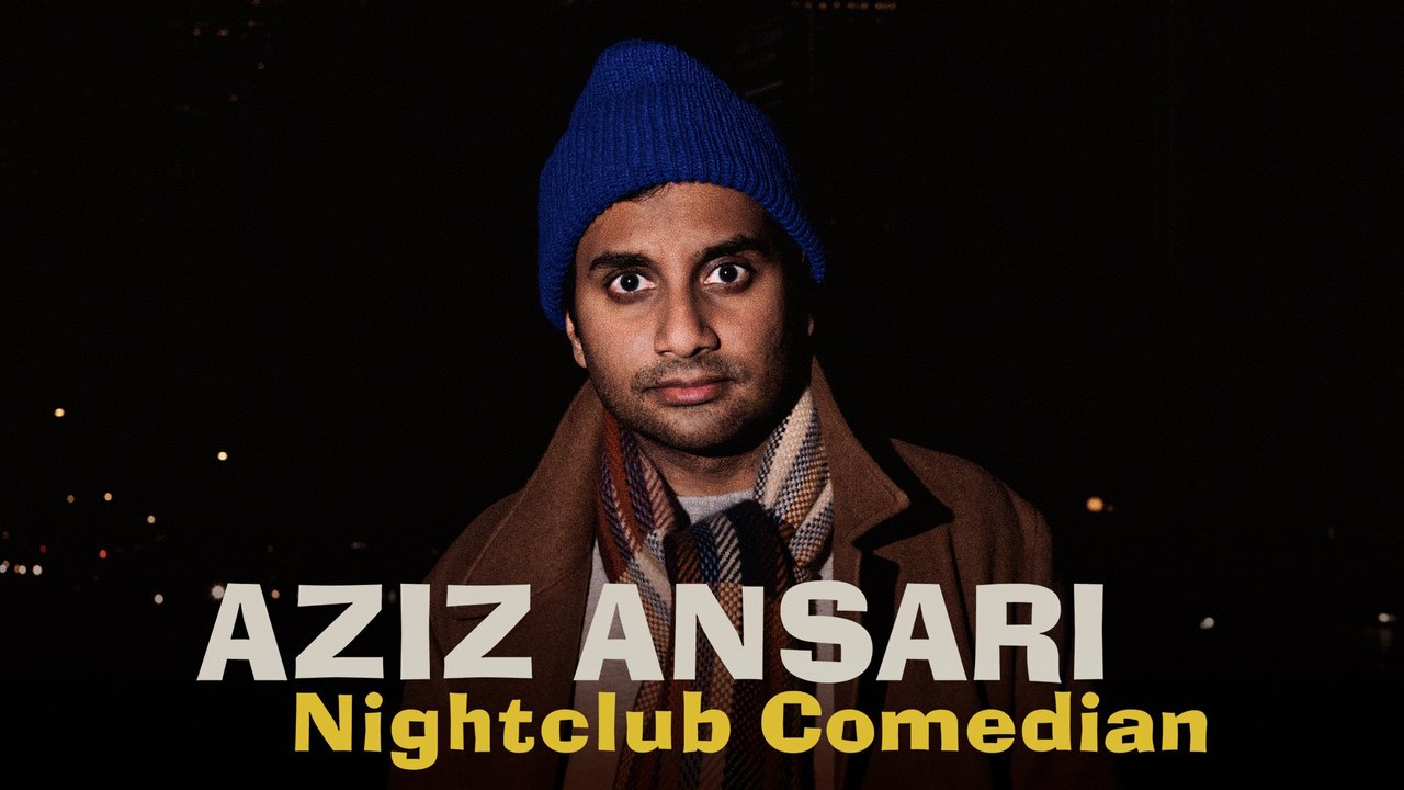 Aziz Ansari: Nightclub Comedian