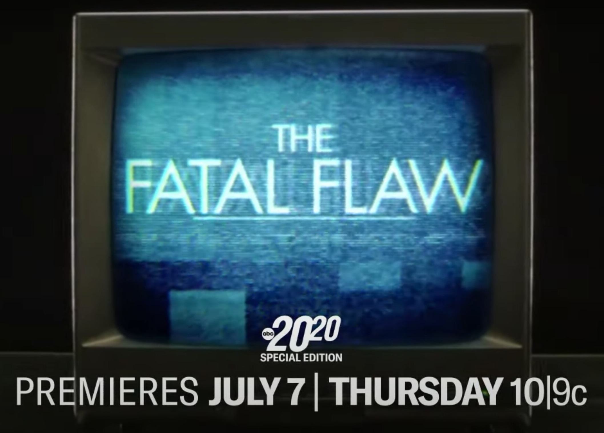The Fatal Flaw: A Special Edition of 20/20