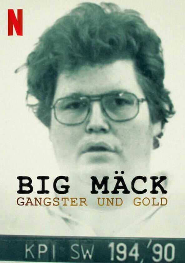 Big Mäck - Gangster und Gold