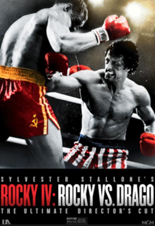 Rocky IV: Rocky vs. Drago - The Ultimate Director's Cut