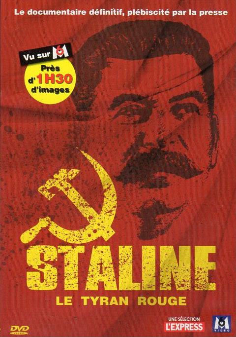 Staline: Le tyran rouge