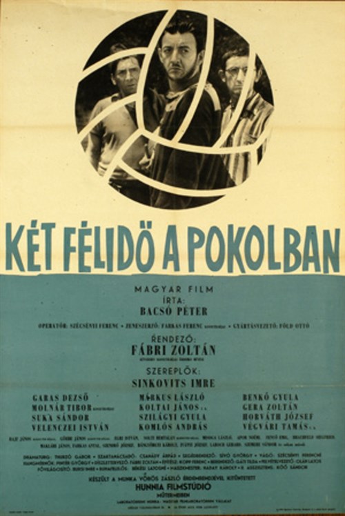 Két félidö a pokolban