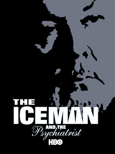 The Iceman and the Psychiatrist