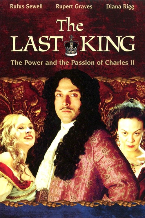 Charles II: The Power & the Passion