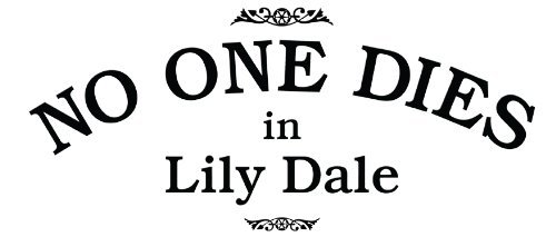 No One Dies in Lily Dale