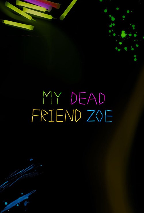 My Dead Friend Zoe