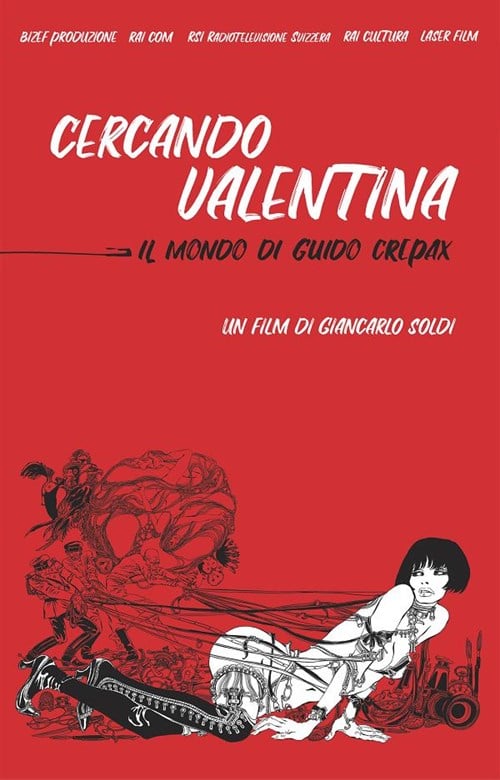 Cercando Valentina - Il mondo di Guido Crepax