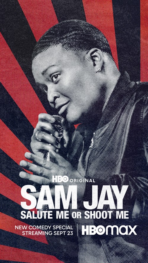 Sam Jay: Salute Me or Shoot Me